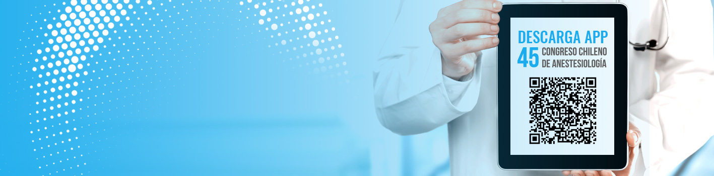 45° Congreso Chileno de Anestesiología